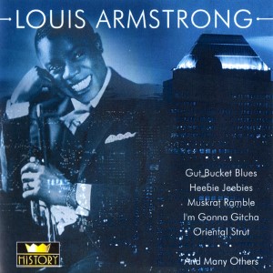 [CD] Louis Armstrong: Complete History 15 CD Box (CD01 • Gut Bucket Blues)